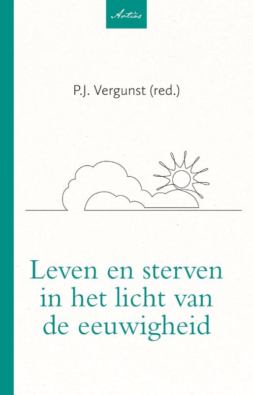 Leven en sterven in het licht van de eeuwigheid