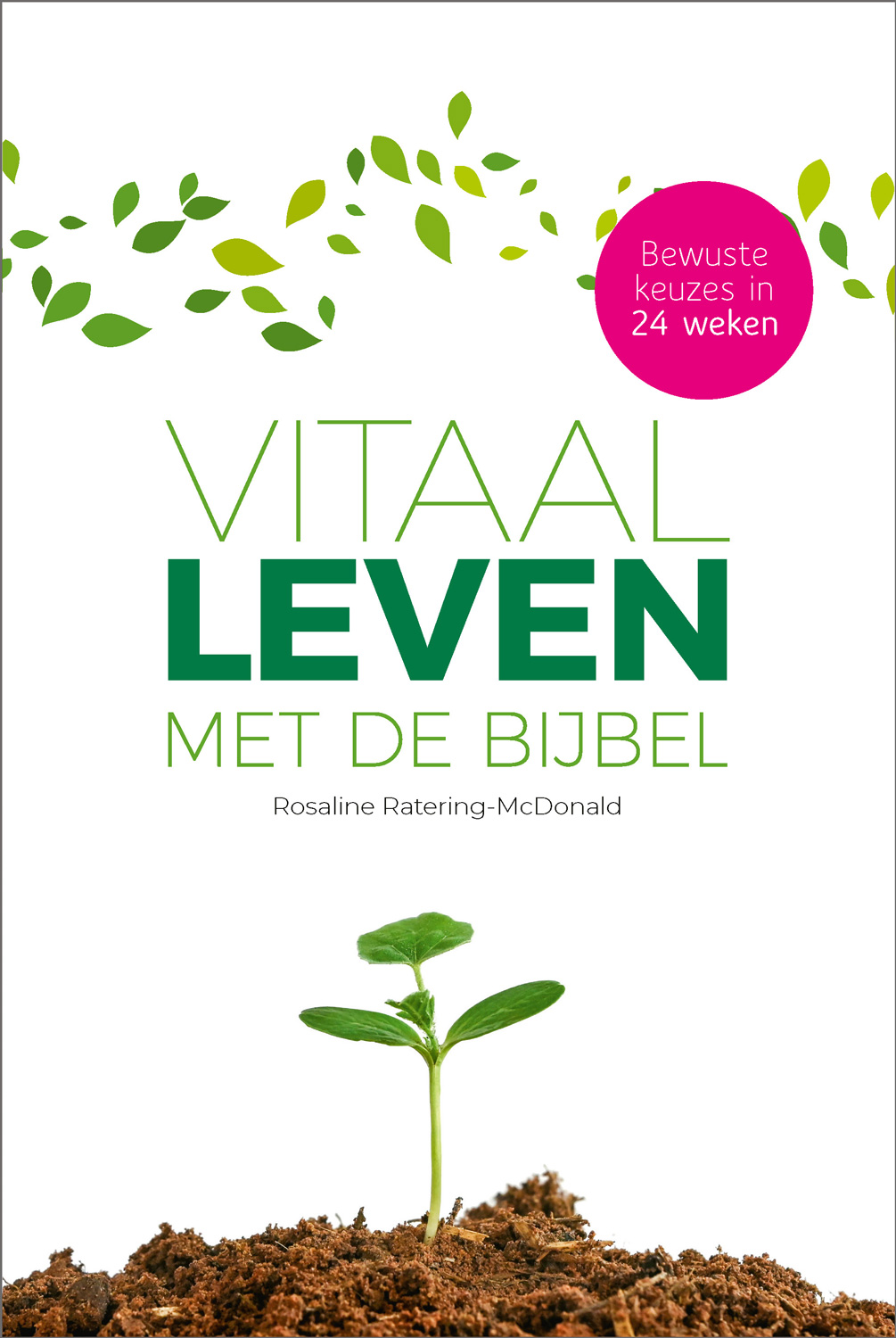 Vitaal leven met de Bijbel